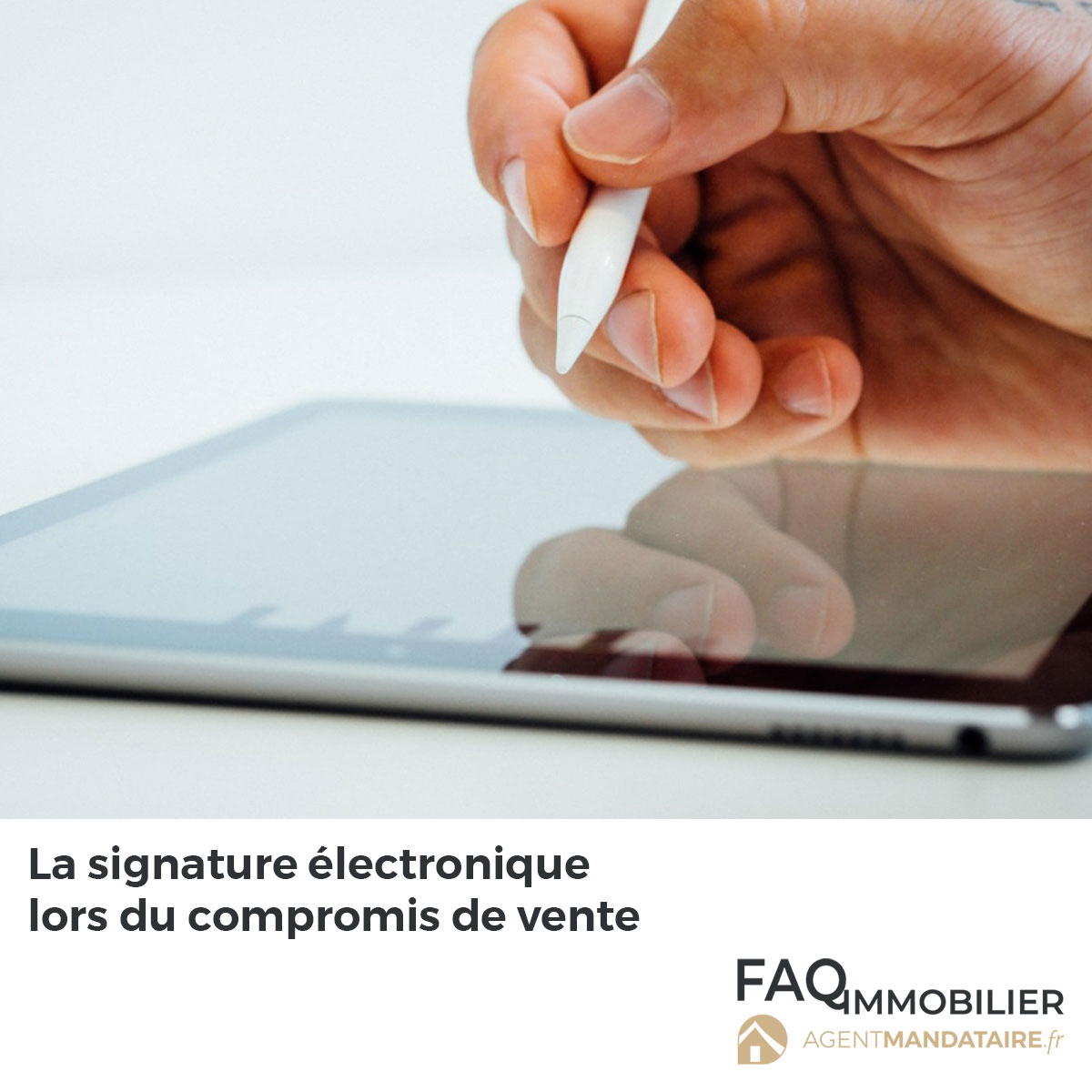 signature électronique lors du compromis de vente