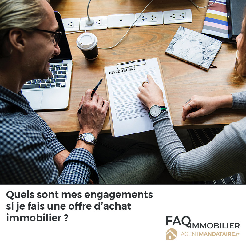 engagements en cas d'offre d'achat immobilier