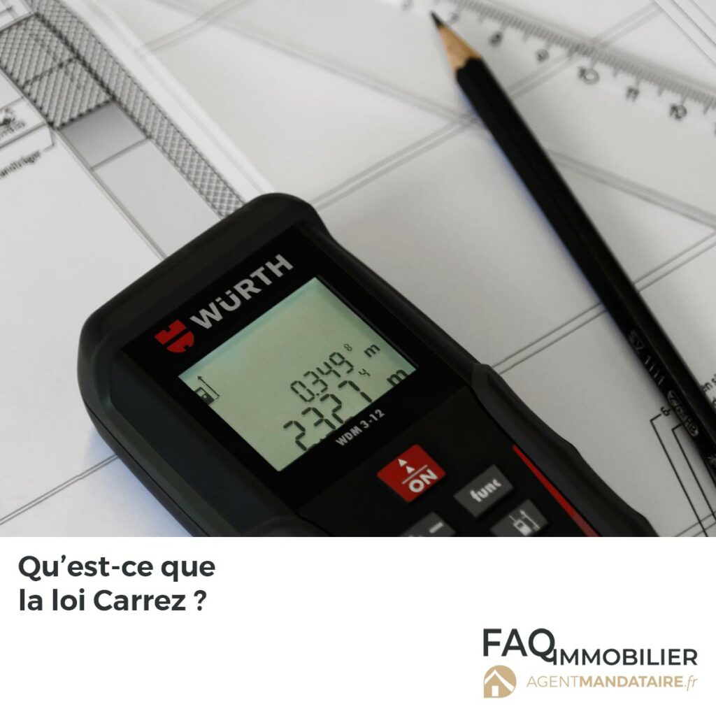 Loi Carrez, calcul de la surface | Agent Mandataire France