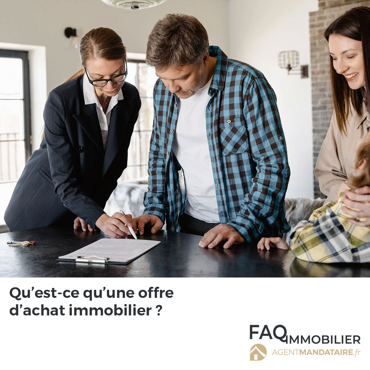 L'offre d'achat immobilier en détail