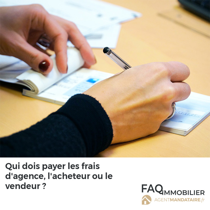 frais d'agence immobilière charge acheteur ou vendeur