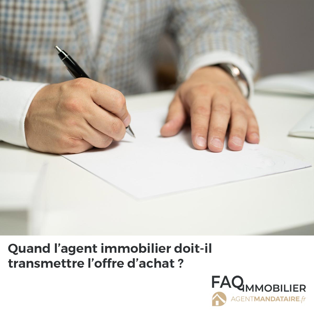 transmettre une offre d'achat immobilier