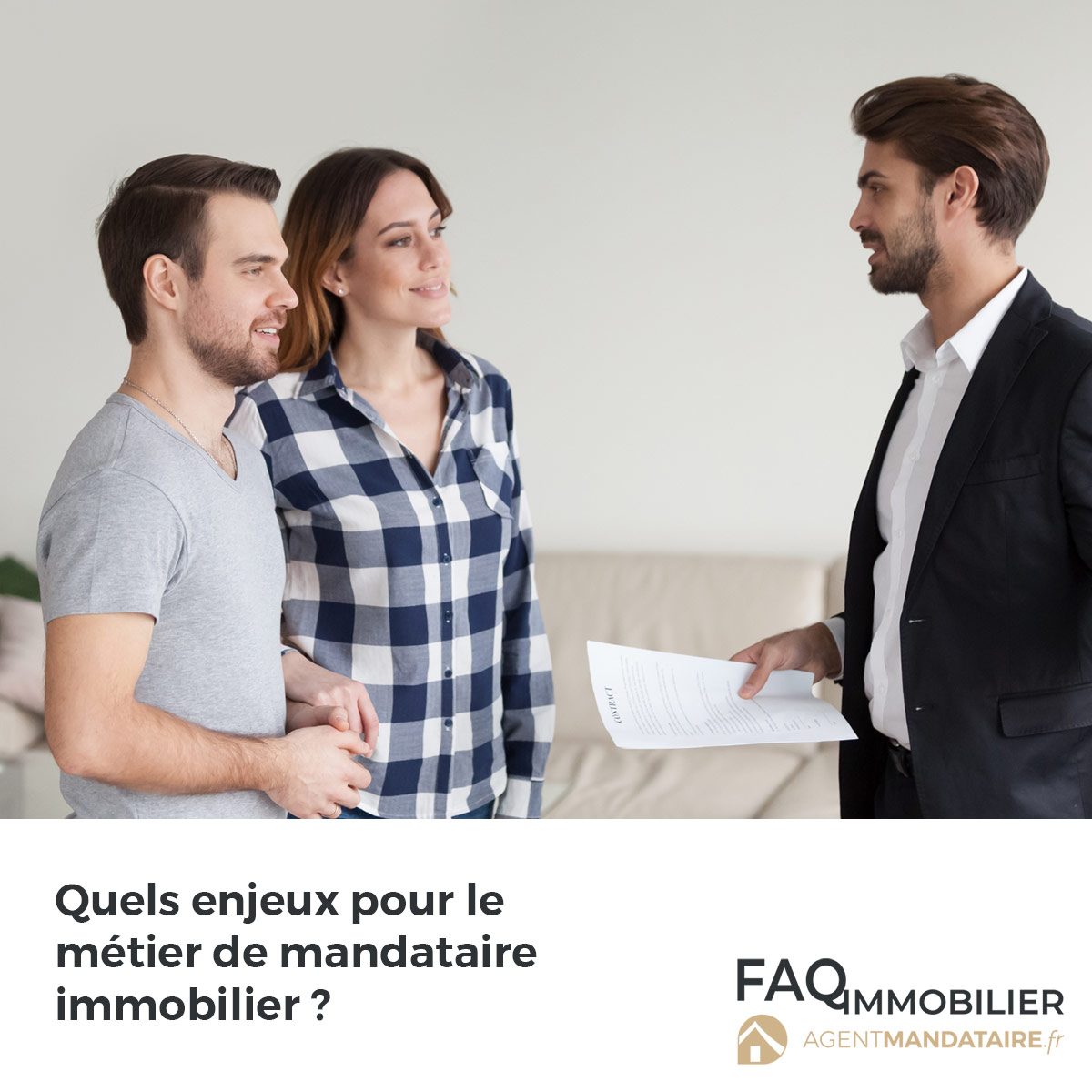 métier mandataire immobilier, enjeux et opportunités