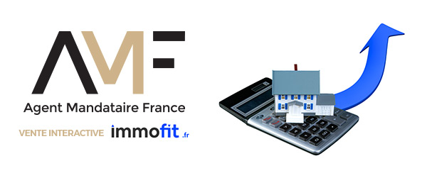 Vente interactive immobilière Agent Mandataire France et Immofit